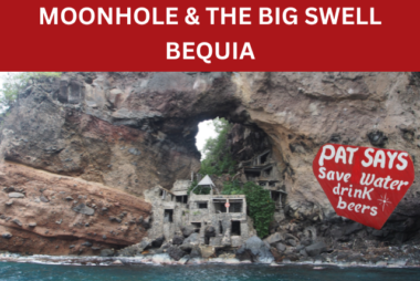Bequia Moonhole & the Big Swell